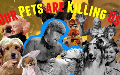 Our Pets Are Killing Us! Parasites and the End of Western Civilization