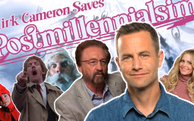 Kirk Cameron Saves Postmillennialism