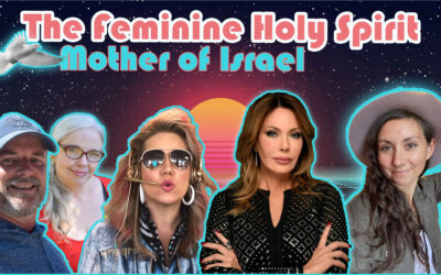 The Feminine Holy Spirit: Mother of Israel