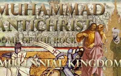 Muhammad, Antichrist, & Dome of the Rock | Millennial Kingdom + Little Season Eschatology