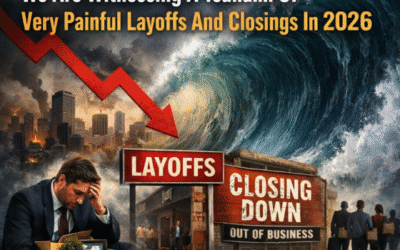 Deep Cuts: We Are Witnessing A Tsunami Of Very Painful Layoffs And Closings In 2026