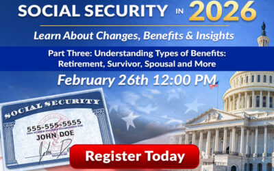 AMAC Foundation Continues “Social Security in 2026” Series with Session 3: Understanding Types of Benefits